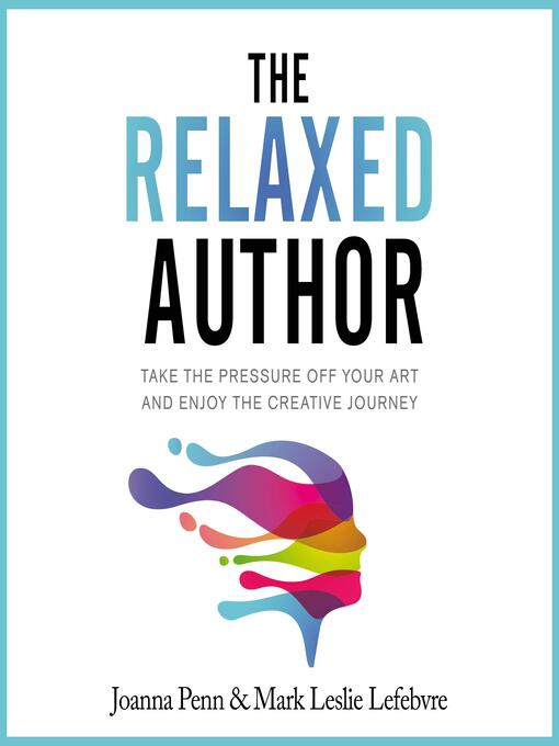 Title details for The Relaxed Author by Joanna Penn - Wait list